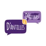 D'Antilles et D'Ailleurs
